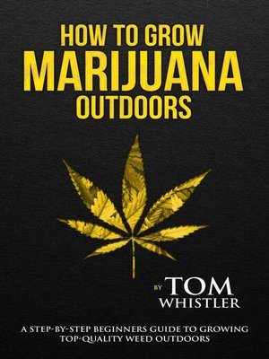cover image of How to Grow Marijuana